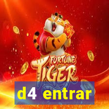 d4 entrar